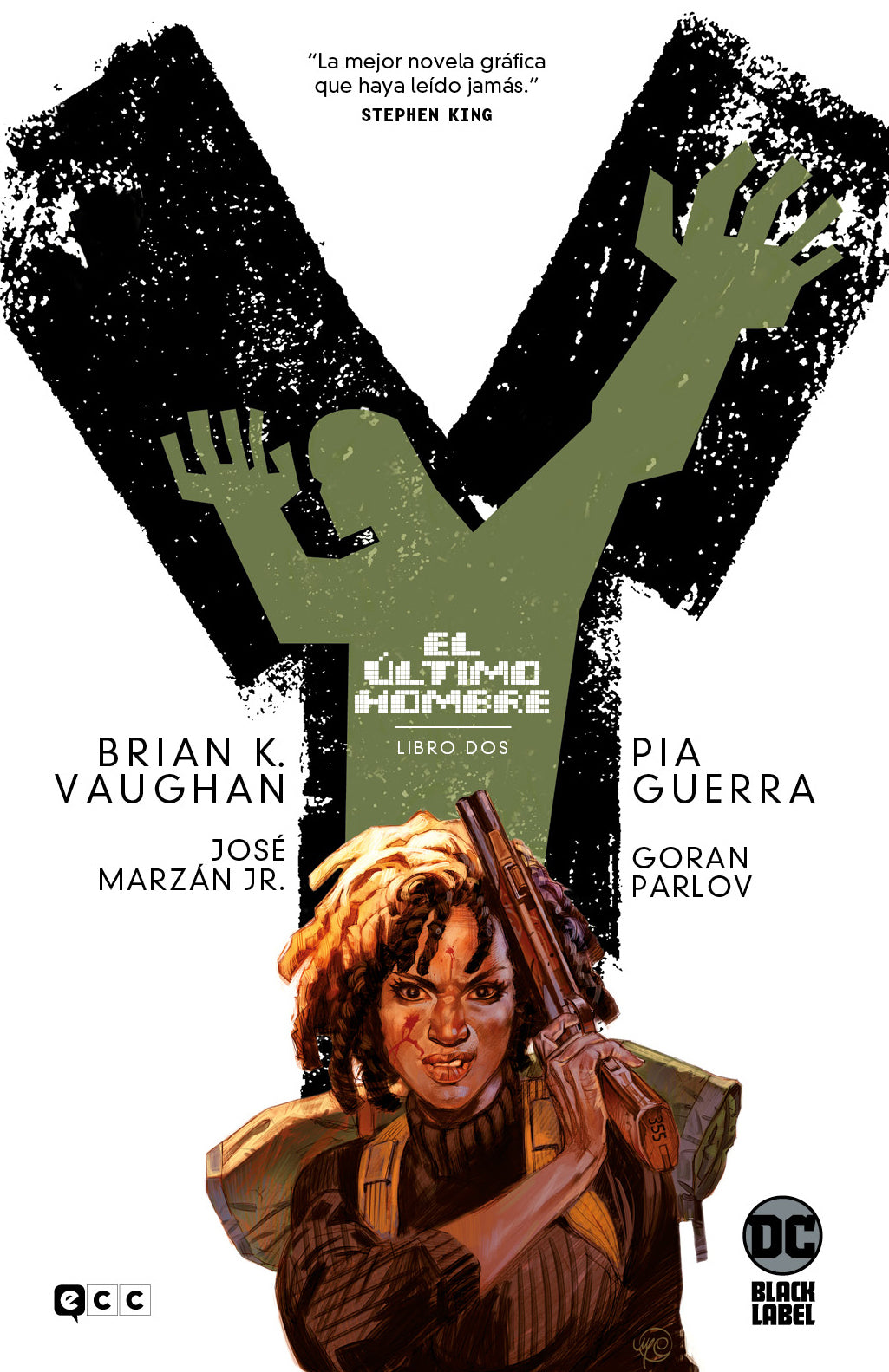 Y, EL ÚLTIMO HOMBRE: LIBRO 2 DE 5 (SEGUNDA EDICIÓN)