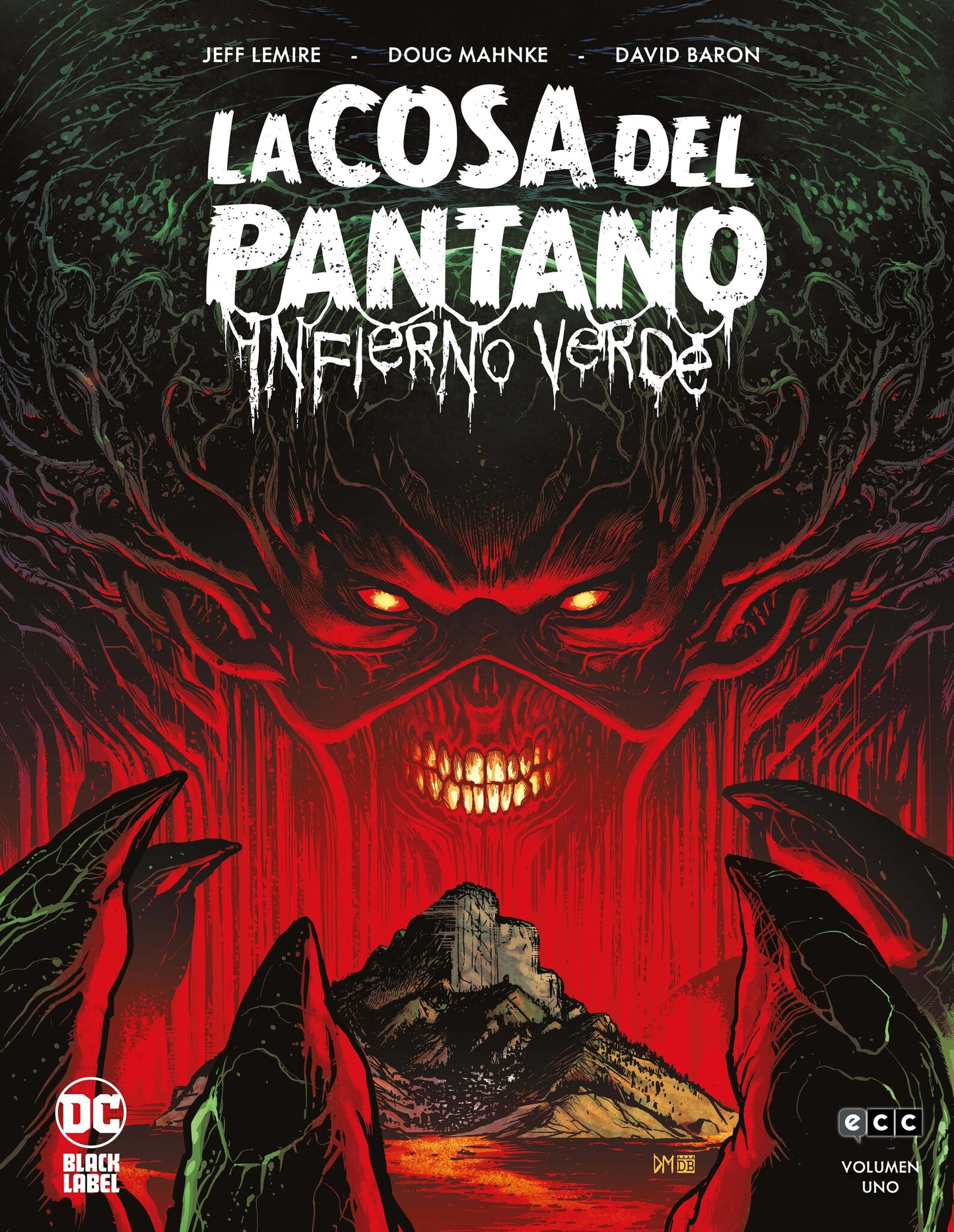 LA COSA DEL PANTANO: INFIERNO VERDE NÚM. 1 DE 3