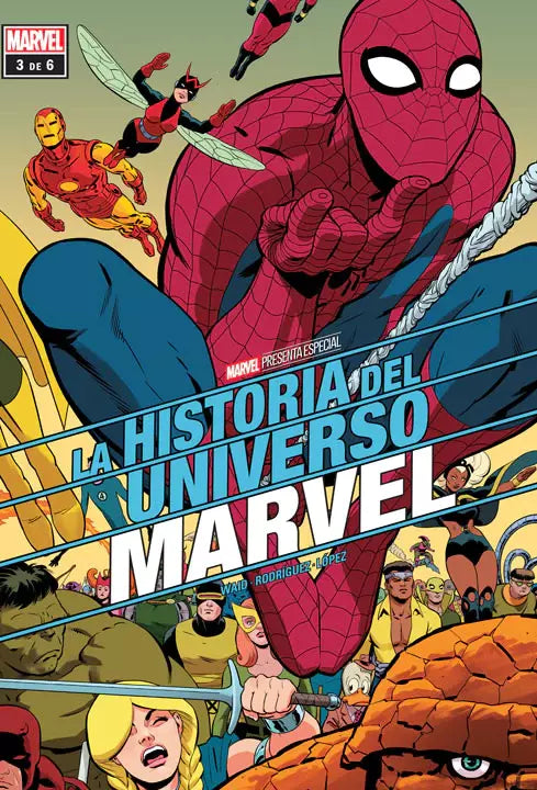 LA HISTORIA DEL UNIVERSO MARVEL 3 DE 6
