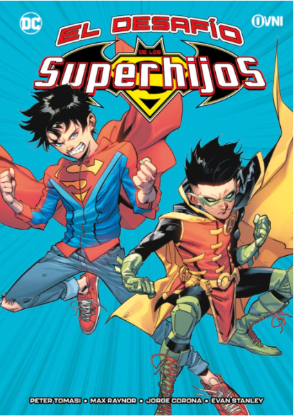 EL DESAFÍO DE LOS SUPERHIJOS