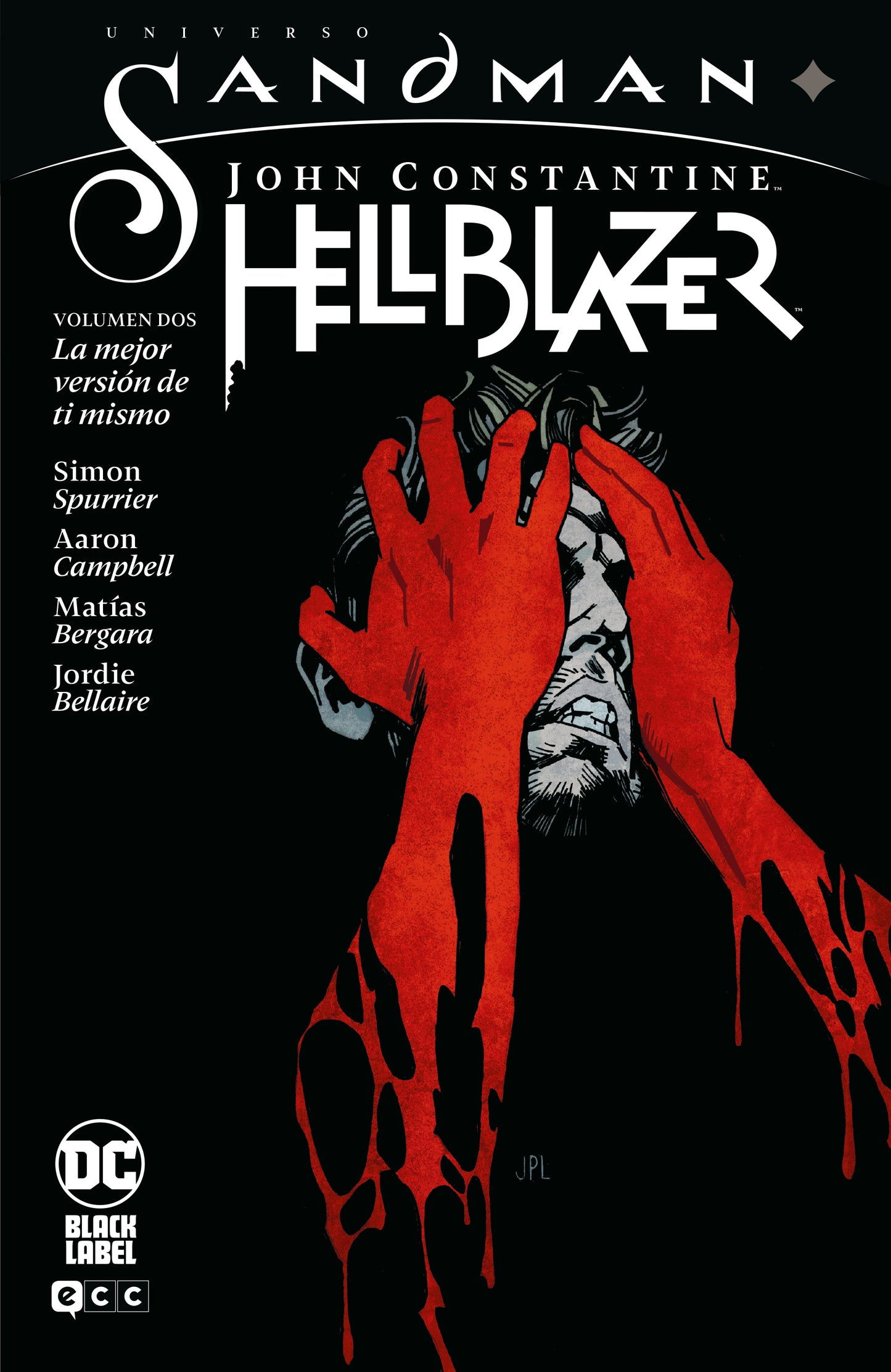 UNIVERSO SANDMAN – JOHN CONSTANTINE HELLBLAZER VOL. 02: LA MEJOR VERSIÓN DE TI MISMO