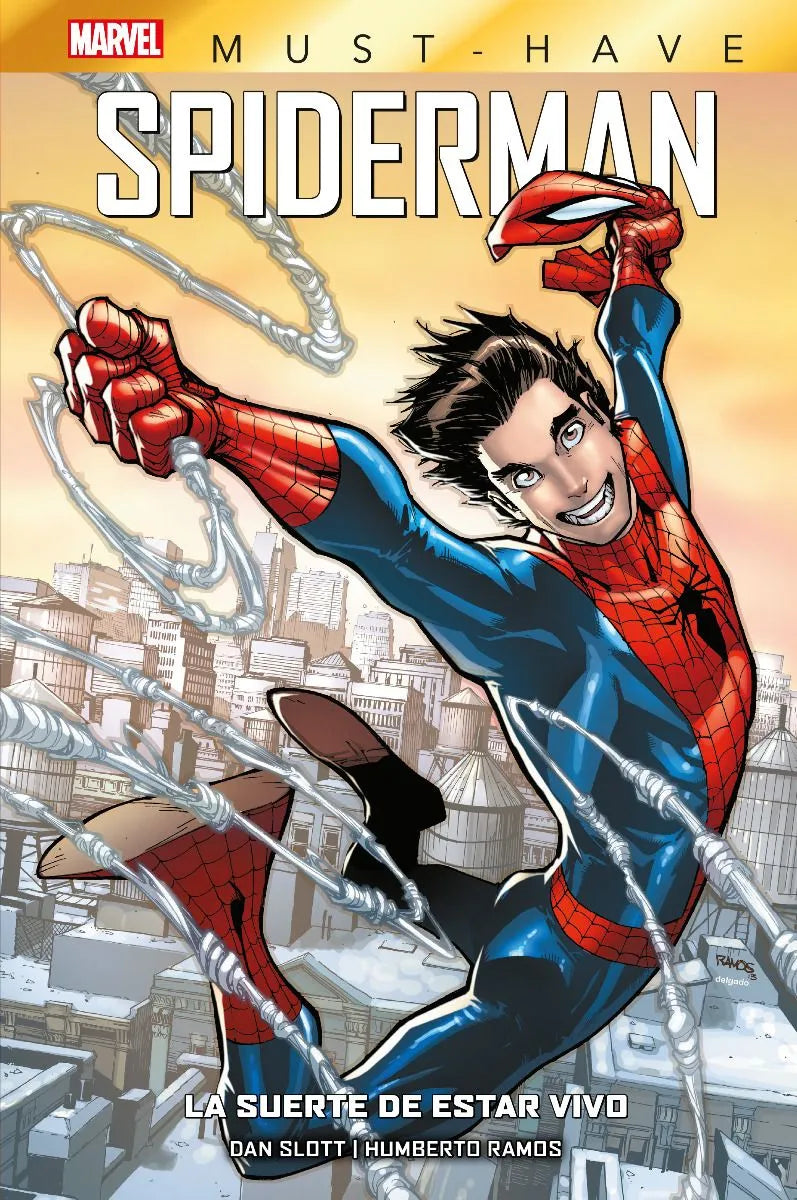 MARVEL MUST-HAVE. SPIDERMAN: LA SUERTE DE ESTAR VIVO