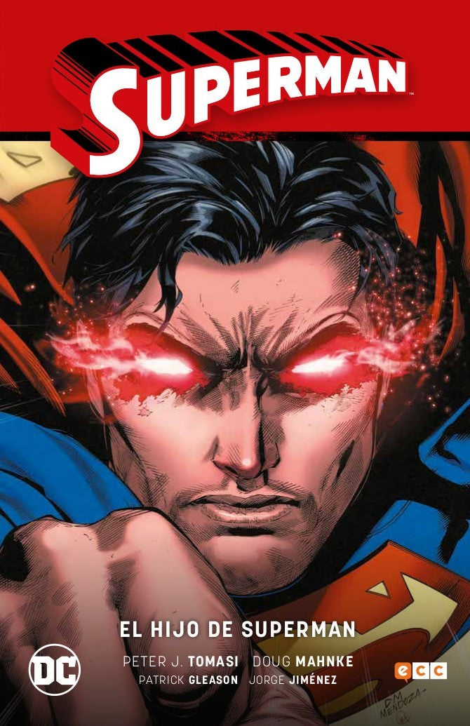 SUPERMAN VOL. 01: EL HIJO DE SUPERMAN (SUPERMAN SAGA - RENACIMIENTO PARTE 1)