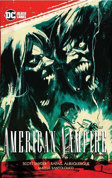 AMERICAN VAMPIRE LIBRO 2