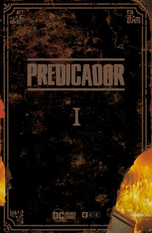 PREDICADOR VOL. 01 (EDICIÓN DELUXE)