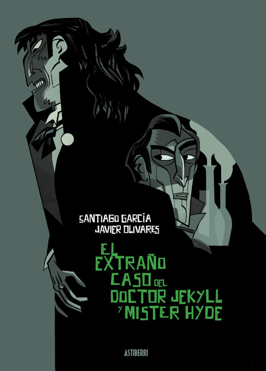 EL EXTRAÑO CASO DEL DOCTOR JEKYLL Y MISTER HYDE