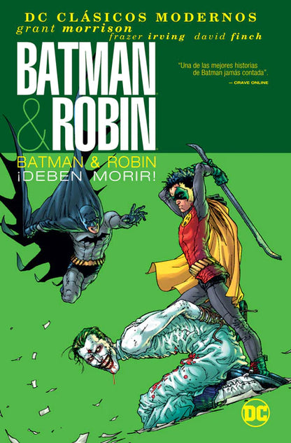 BATMAN & ROBIN: BATMAN Y ROBIN ¡DEBEN MORIR!