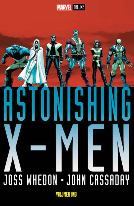 ATONISHING X-MEN VOLUMEN UNO (MARVEL DELUXE)