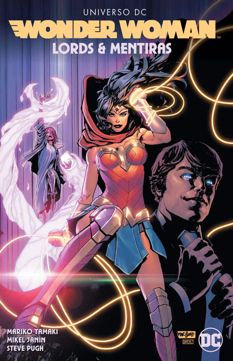 WONDER WOMAN: LORDS & MENTIRAS