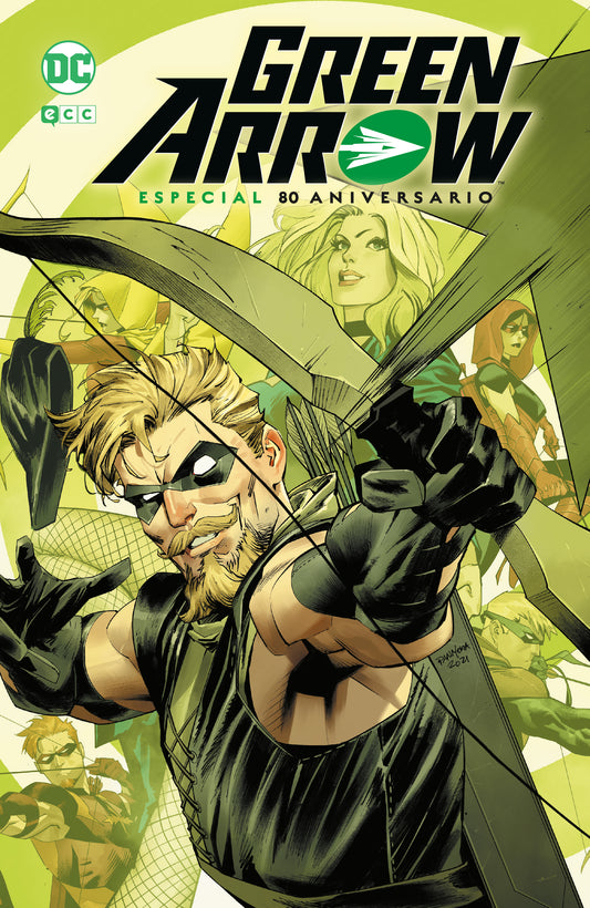 GREEN ARROW: ESPECIAL 80 ANIVERSARIO